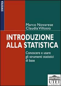 Introduzione alla statistica. Conoscere e usare gli strumenti statistici di base book