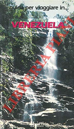 Guida per viaggiare in… Venezuela. book