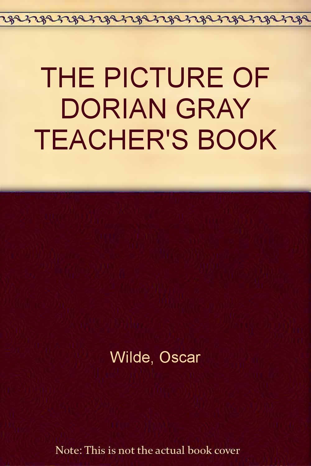 The Picture Of Dorian Gray Teacher'S Book book