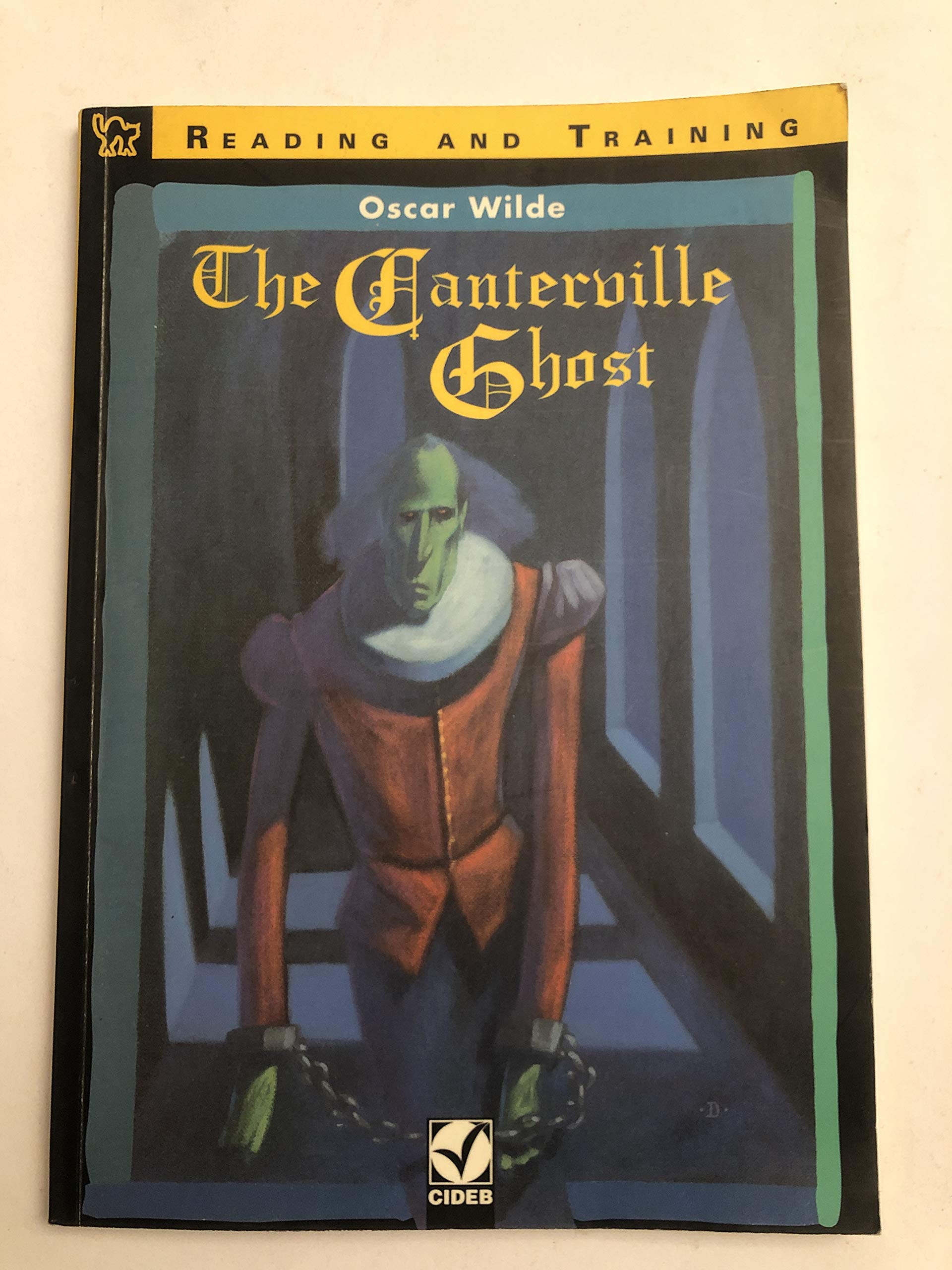 The Canterville Ghost. Con audiocassetta (Reading and training) Professional & Reference Books
