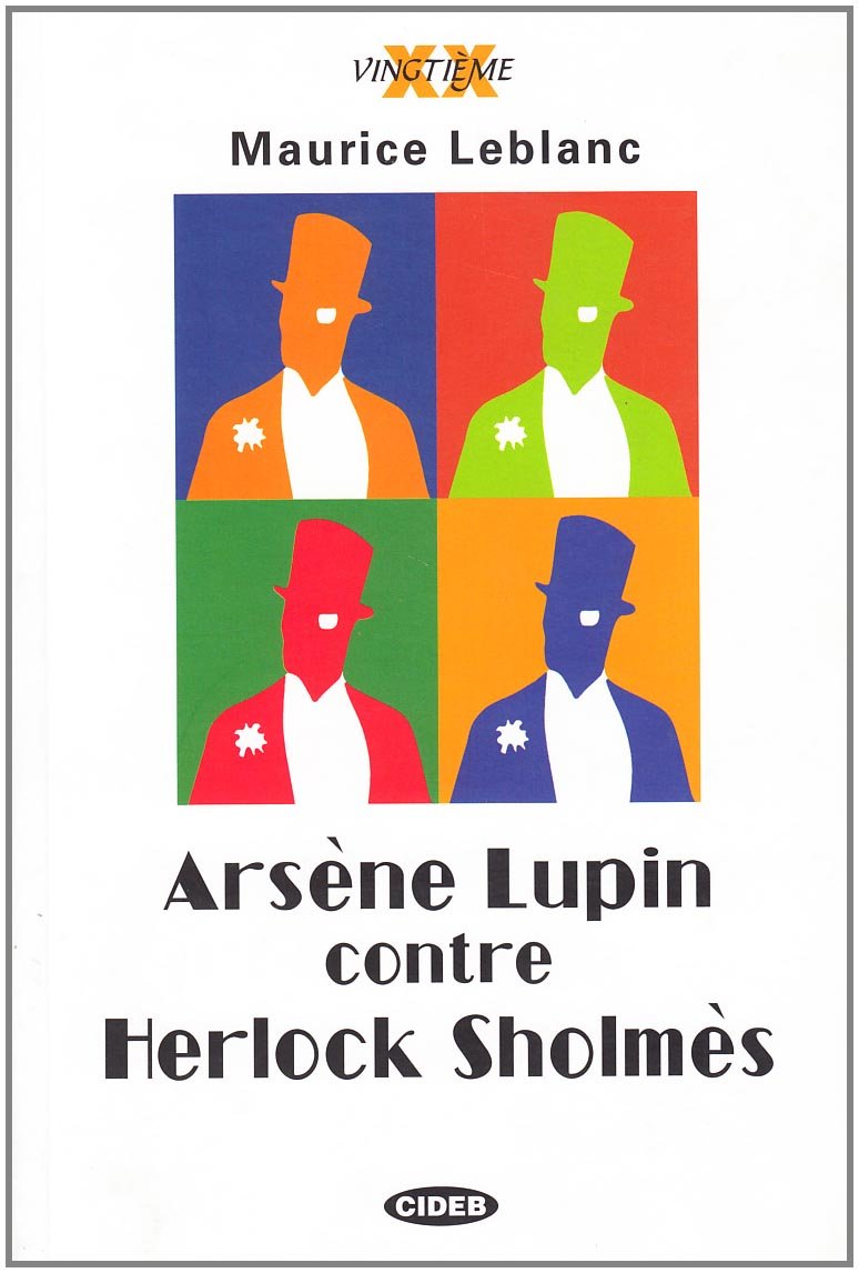 Arsène Lupin contre Herlock Sholmès: La Dame blonde book