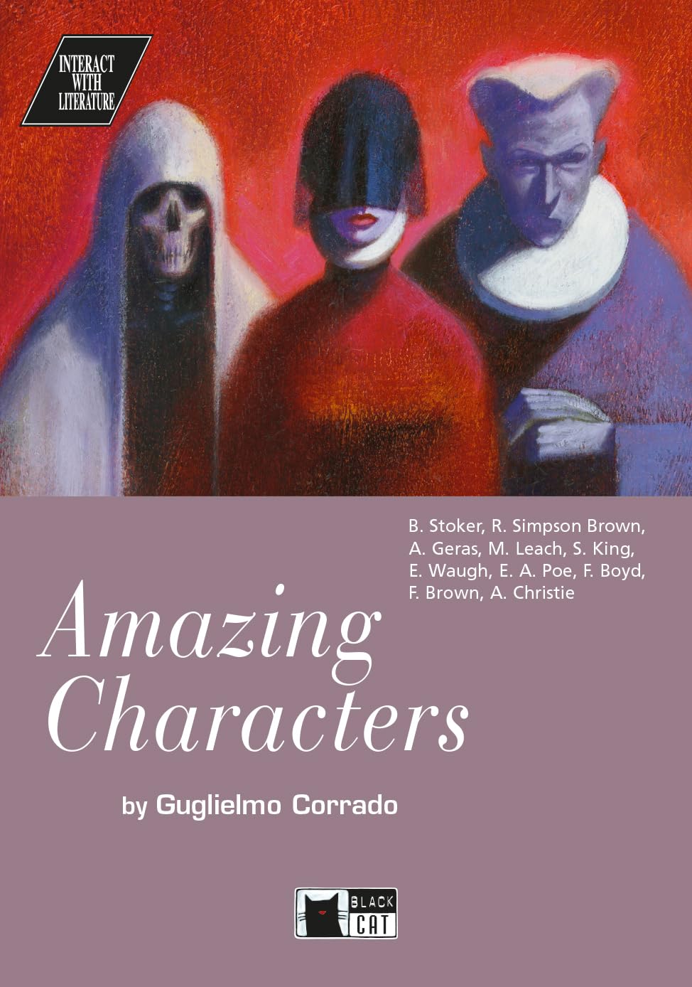 Interact with Literature: Amazing Characters + audio CD book