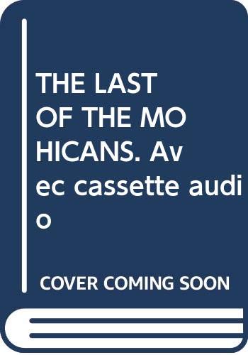 The last of the mohicans. Con audiocassetta book