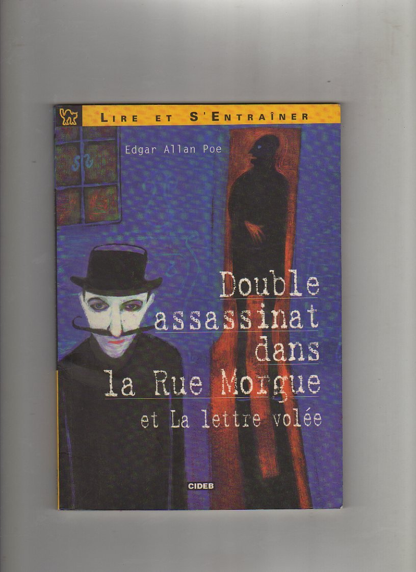 Double Assassinat Dans La Rue Morgue Et La Lettre Volee. Avec Cassette Audio book