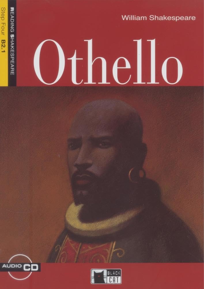 Othello : Othello + audio CD (Reading Shakespeare: Step Four) Drama