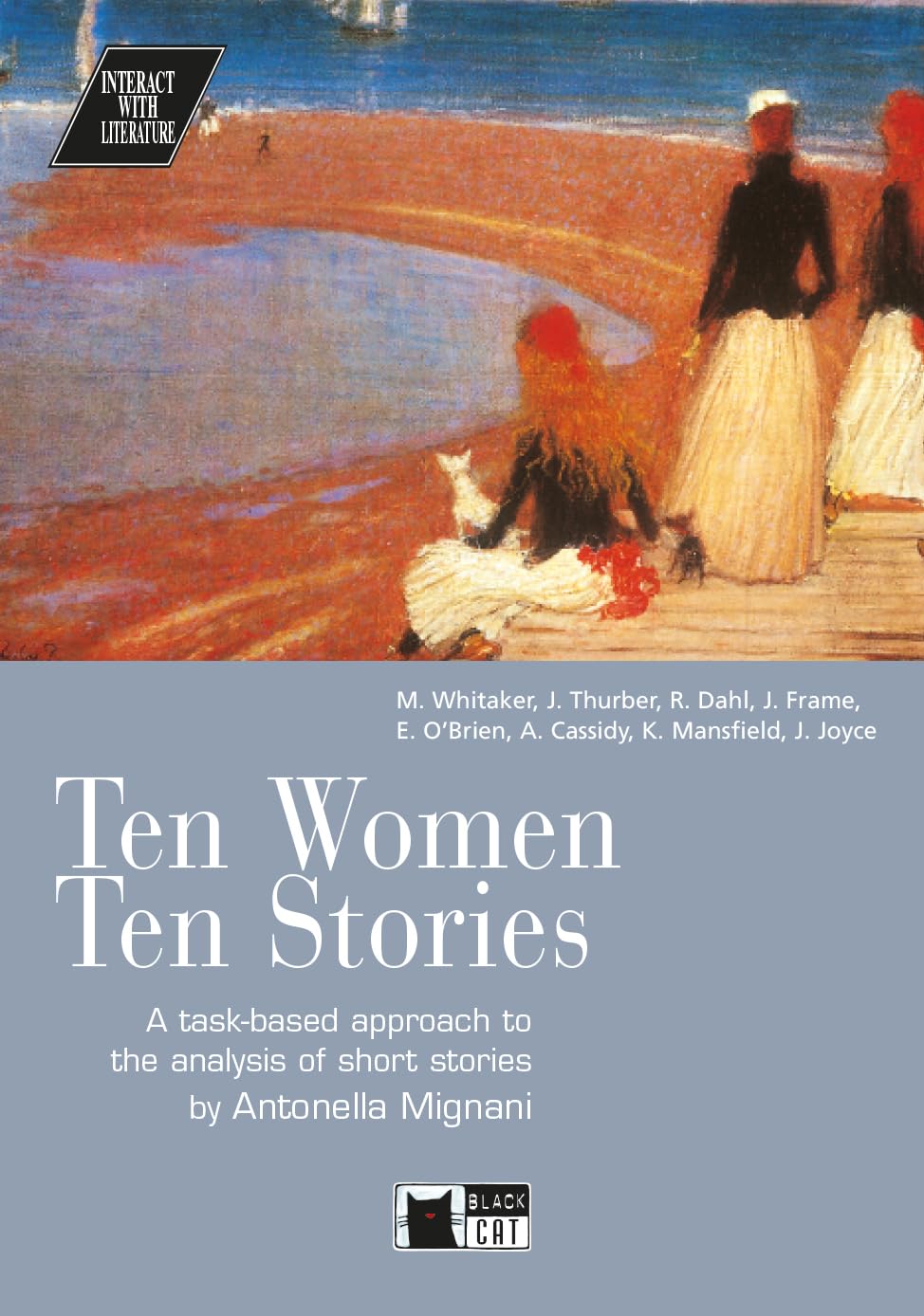 Interact with Literature: Ten Women Ten Stories + audio CD Foreign Languages ​​& Dictionaries