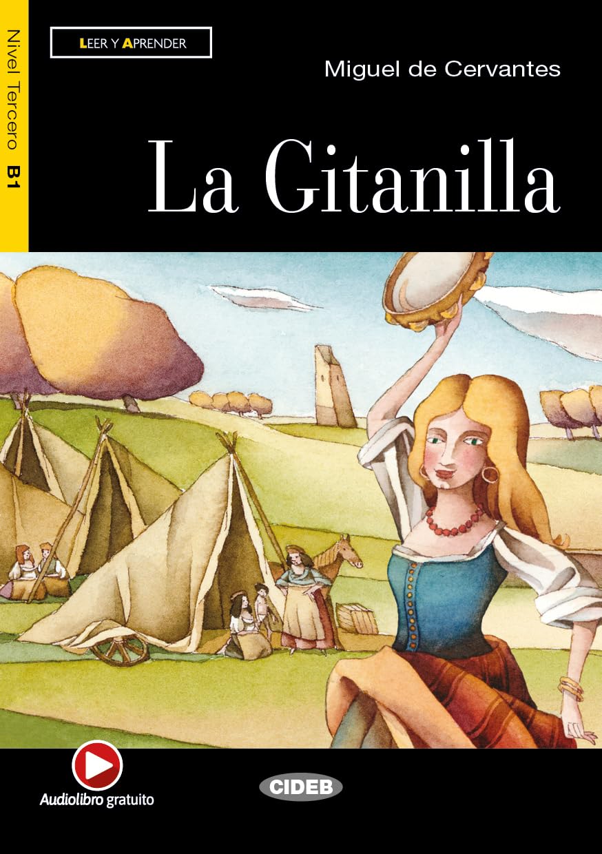La Gitanilla / The Gypsy Girl: La Gitanilla + CD (Leer y aprender) Drama
