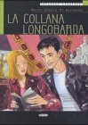 La collana longobarda book