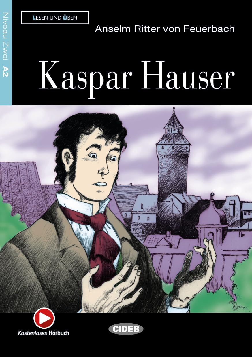 Ritter von Feuerbach, A: GER-KASPAR HAUSER Social Sciences