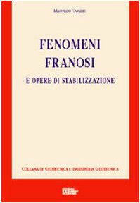 Fenomeni franosi e opere di stabilizzazione book