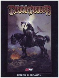 Ombre di Mirahan. Death dealer book