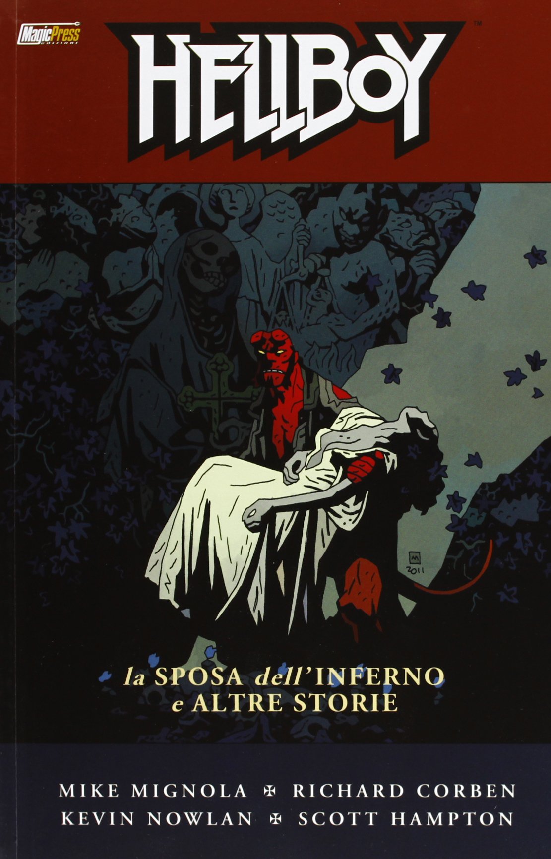 Mignola, M: Sposa dell'inferno e altre storie. Hellboy book