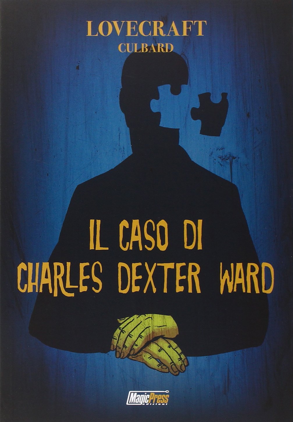 Lovecraft. Il caso di Charles Dexter Ward book
