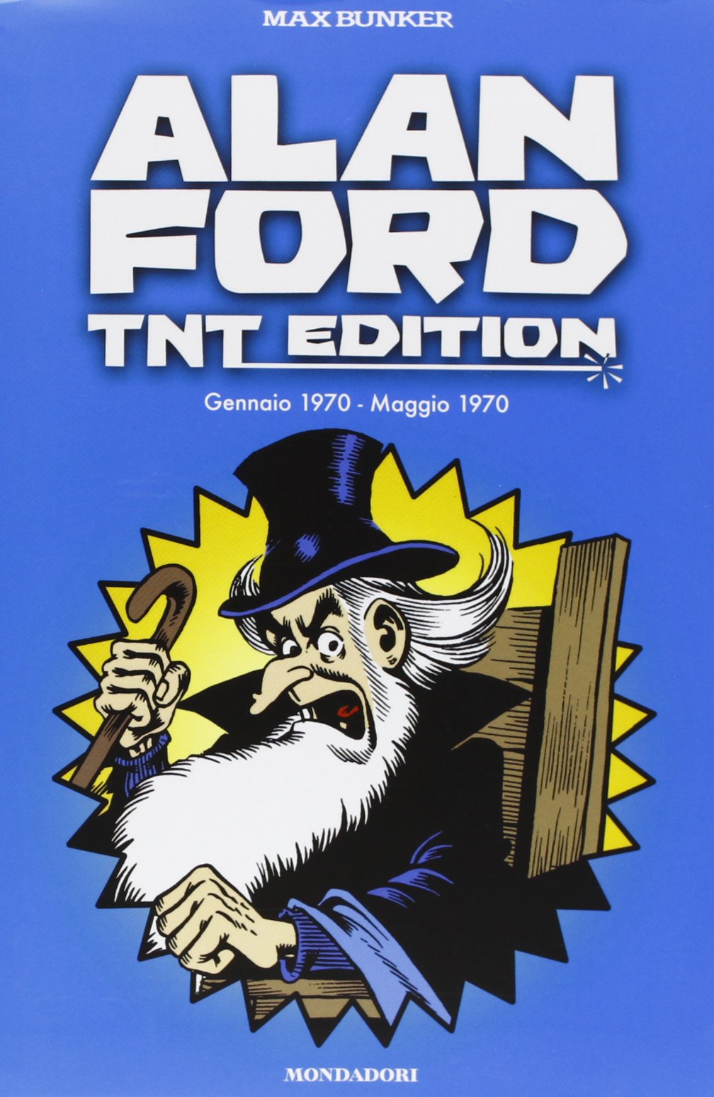 Alan Ford. TNT edition. Gennaio 1970-Maggio 1970 (Vol. 2) book