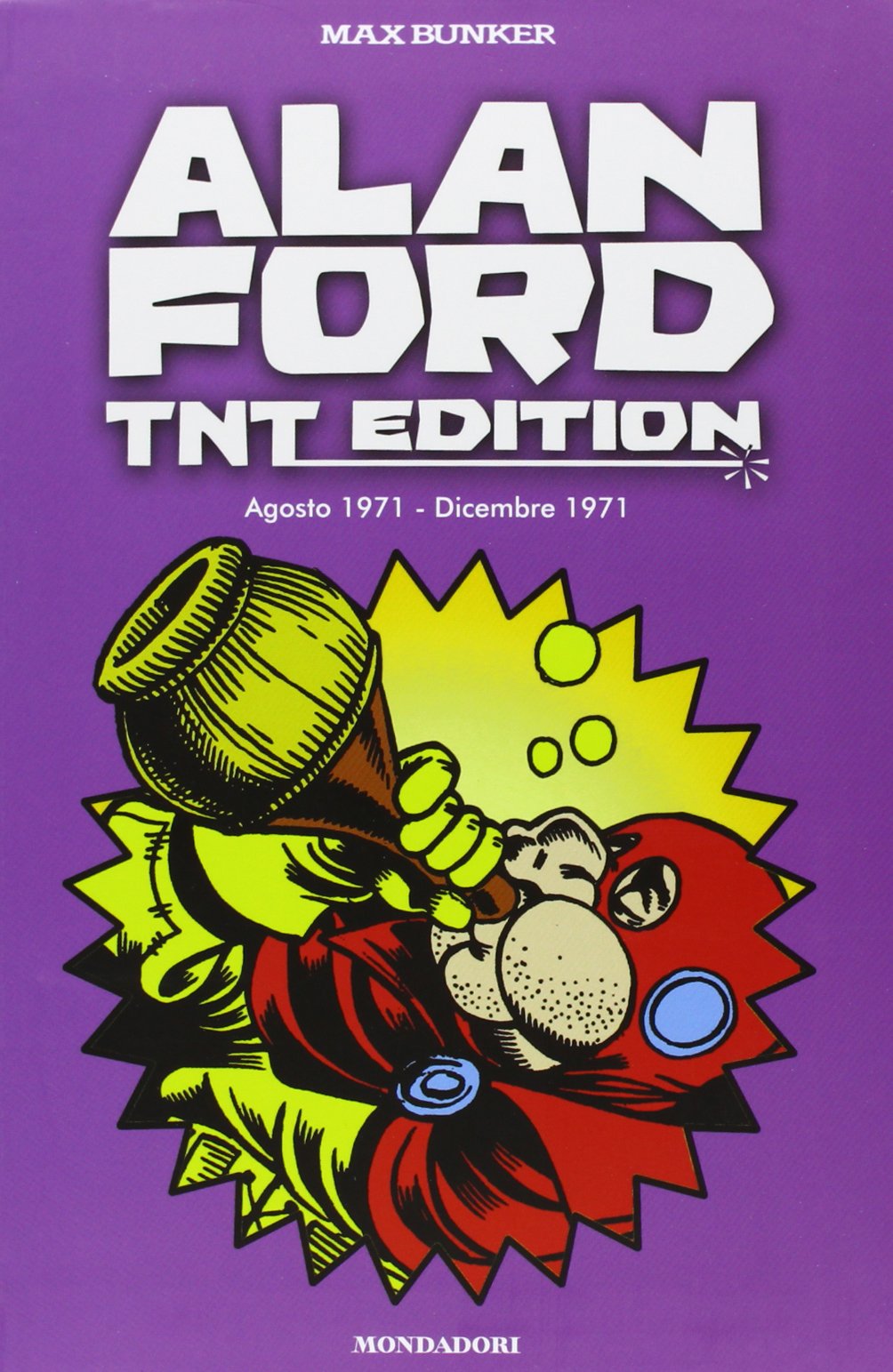 Alan Ford. TNT edition. Agosto 1971-Dicembre 1971 (Vol. 5) book