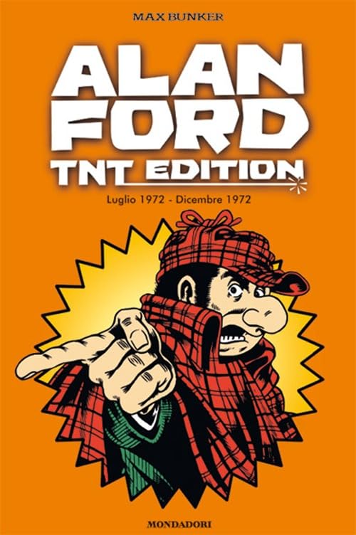 Alan Ford. TNT edition. Luglio 1972-Dicembre 1972 (Vol. 7) book