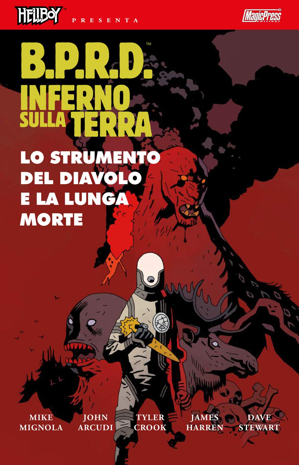 B.P.R.D. Inferno sulla Terra. Lo strumento del diavolo e la lunga morte (Vol. 4) book