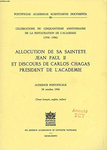 Allocution de sa sainteté Jean Paul II et discours de Carlos Chagas président de l'Académie. Audience pontificale 28-10-1986. Ediz. trilingue book