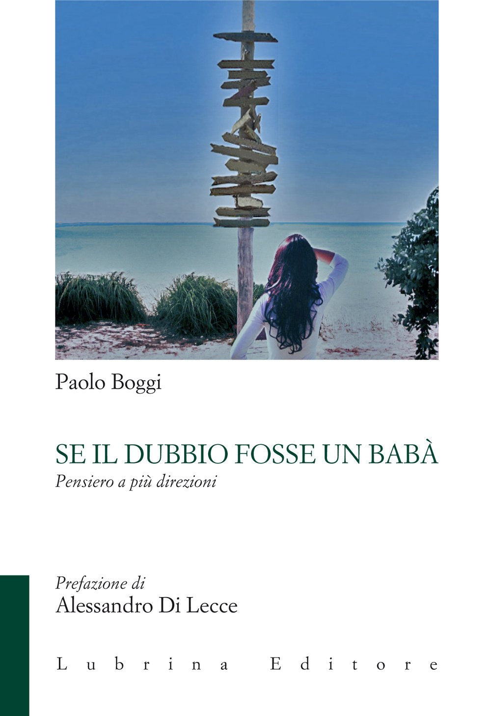 Se il dubbio fosse un babà. Pensiero a più direzioni book