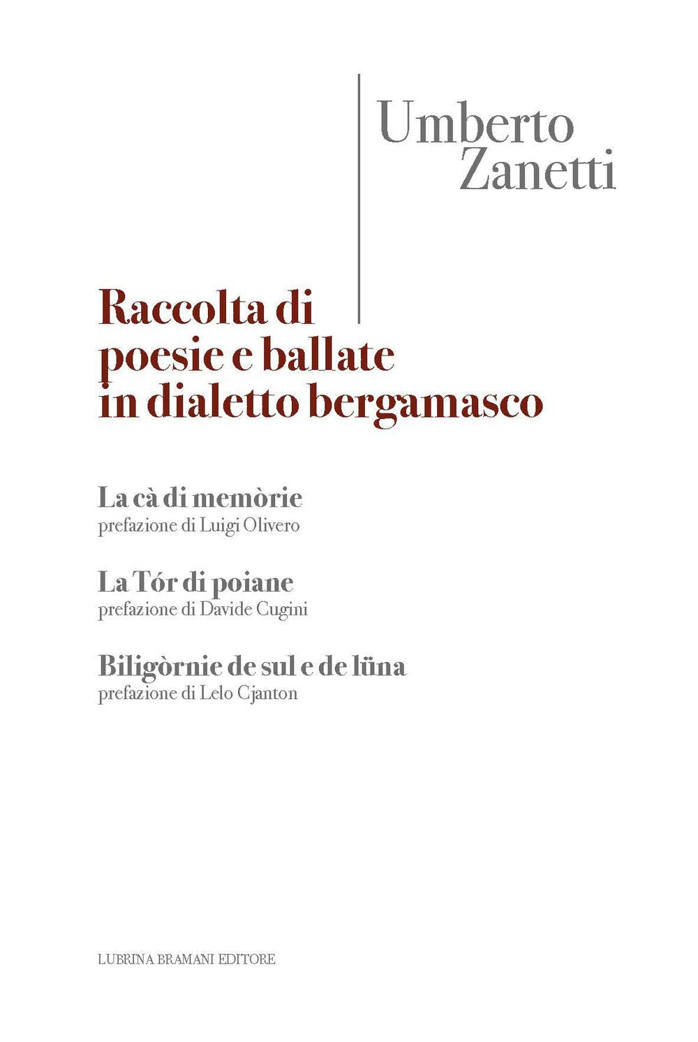 Raccolta di poesie e ballate in dialetto bergamasco book
