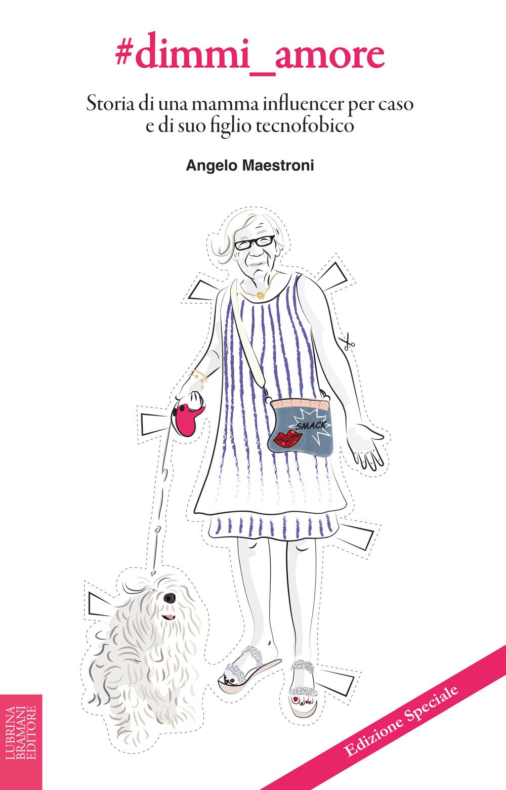 #dimmi_amore. Storia di una mamma influencer per caso e di suo figlio tecnofobico book