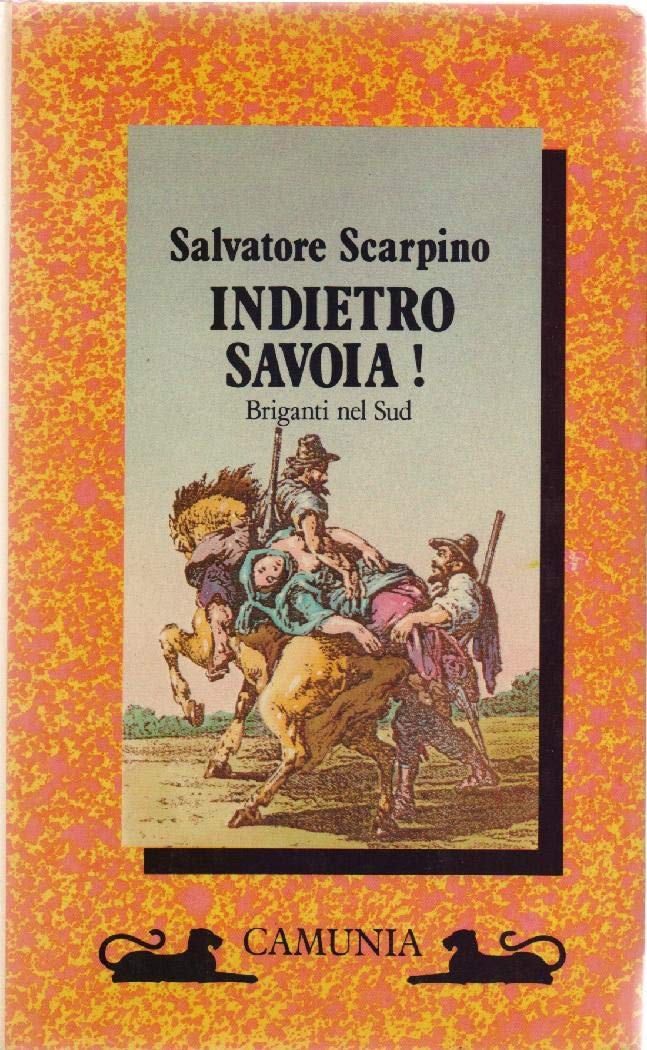 Indietro Savoia! Briganti nel Sud book
