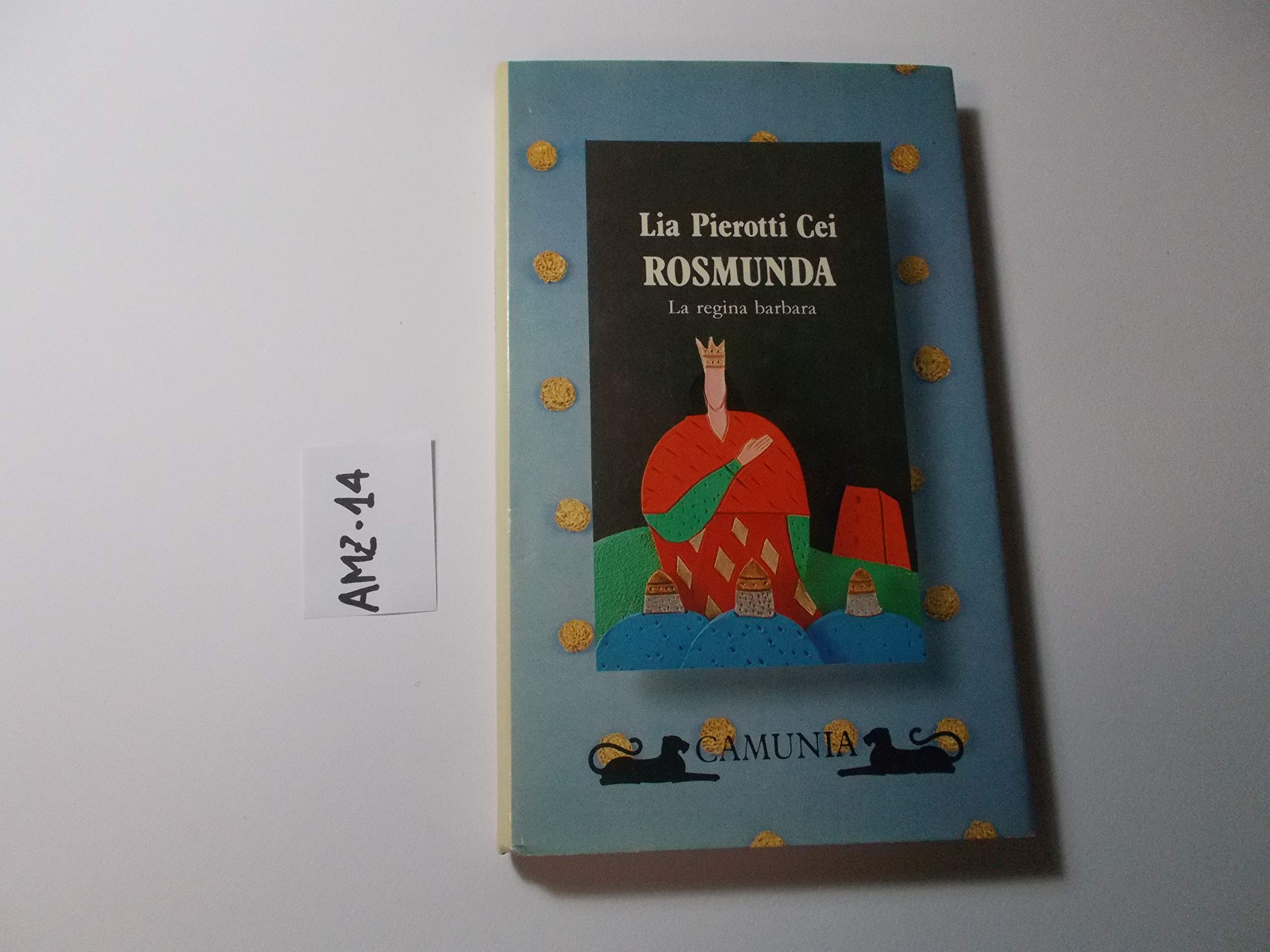 Rosmunda la regina barbara book