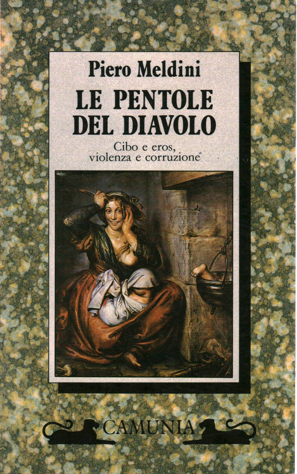 Le pentole del diavolo (Pensieri e piaceri) Books