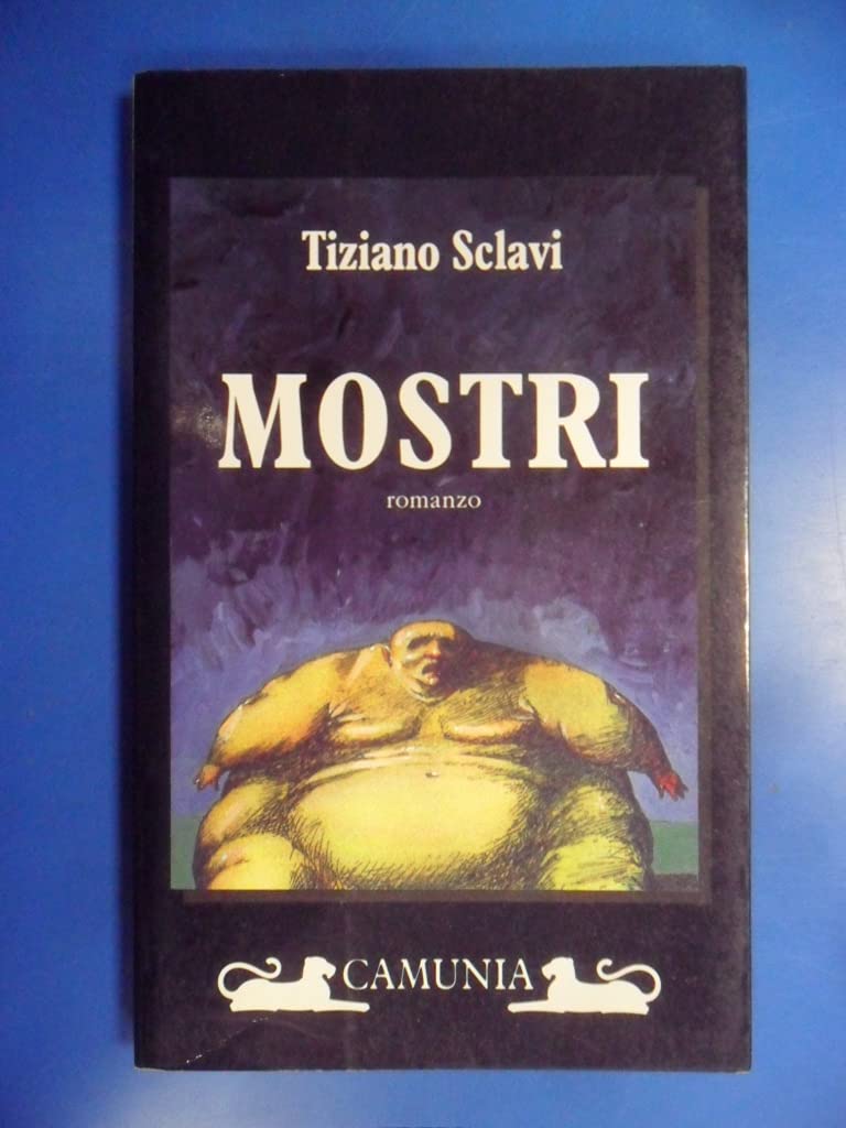 Mostri (Fantasia e memoria) Contemporary literature