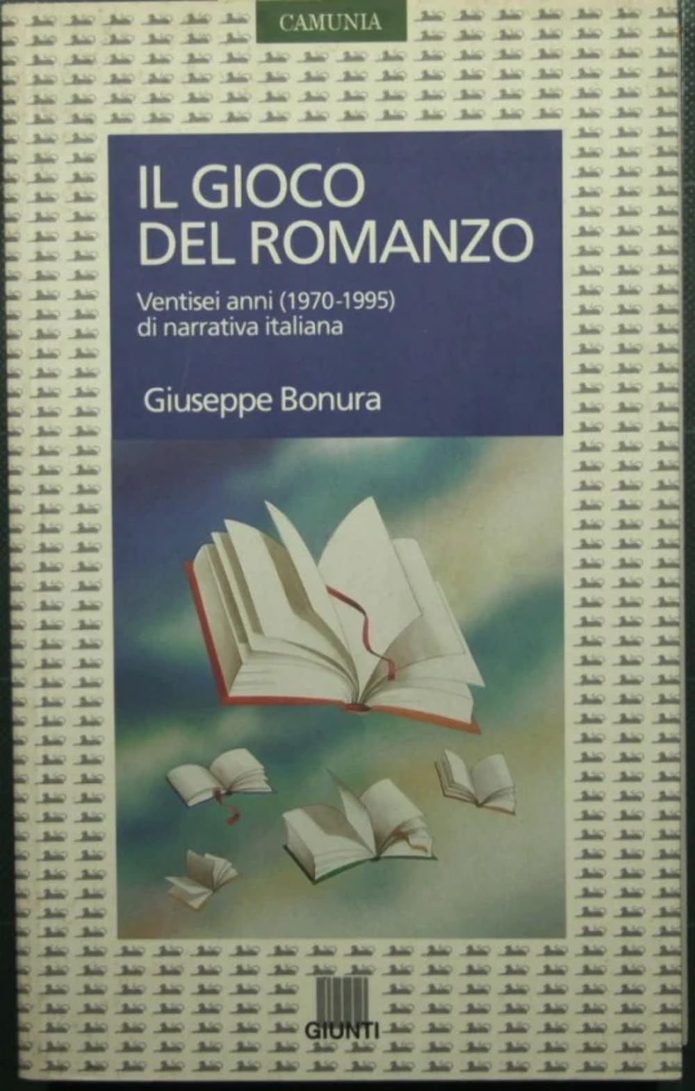 Il gioco del romanzo. Ventisei anni di narrativa italiana (1970-1995) book