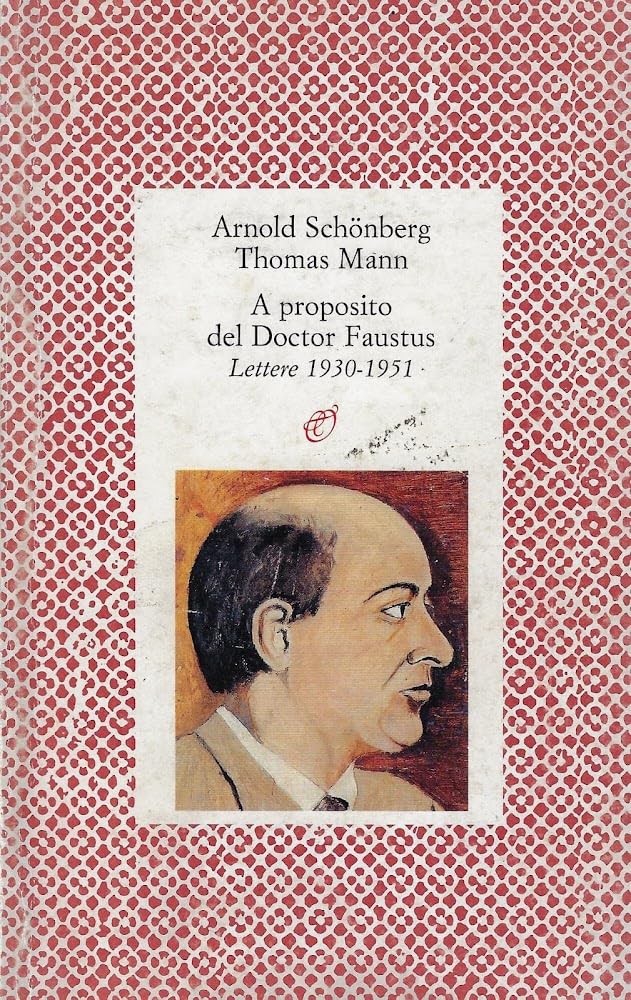 A proposito del doctor Faustus. Lettere (1930-1951) book