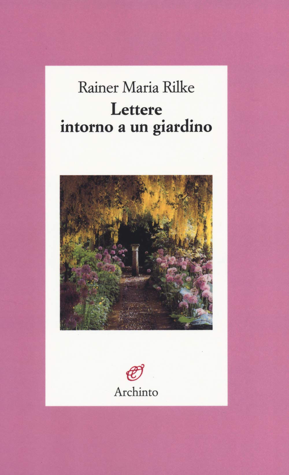Lettere intorno a un giardino book