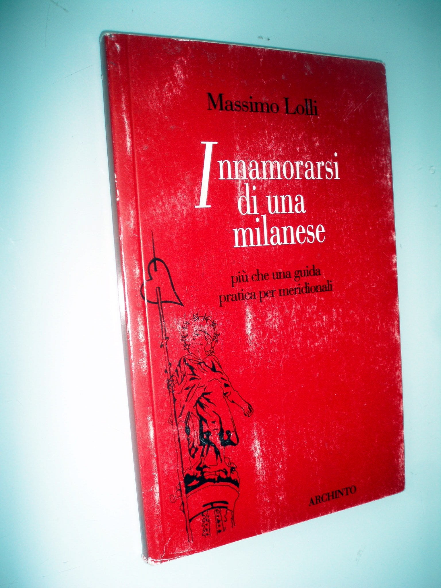 Innamorarsi di una milanese. Più che una guida pratica per meridionali (Le vele) Contemporary literature
