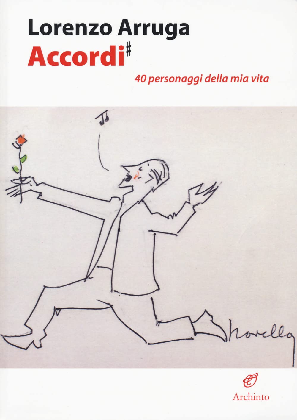 Accordi. 40 personaggi della mia vita book