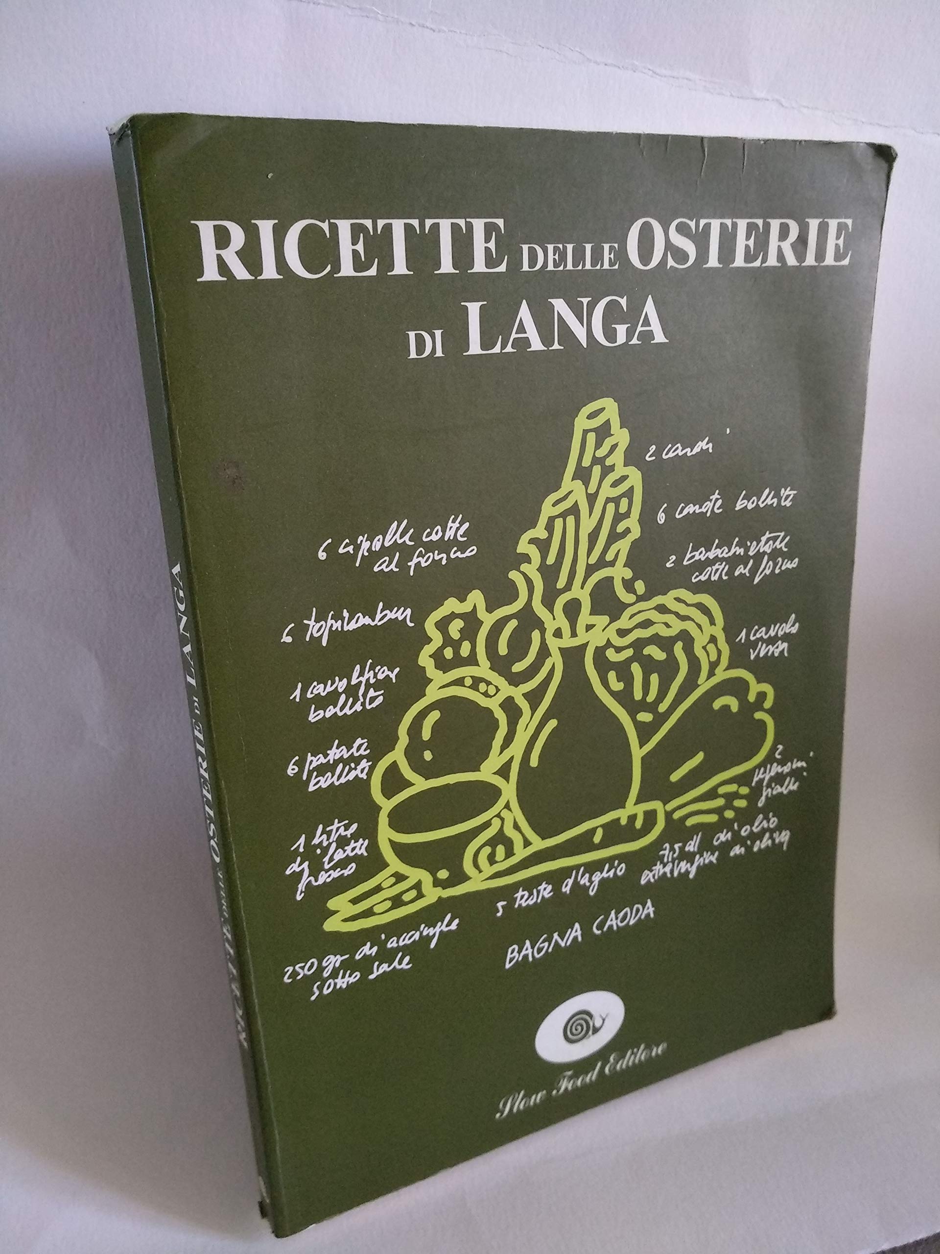 Ricette delle Osterie di Langa Cooking & Enjoying