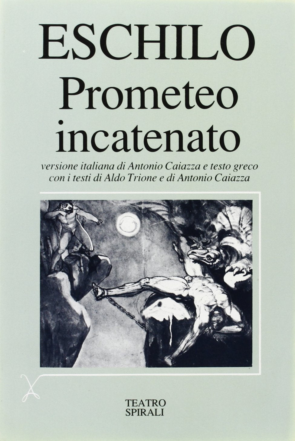 Prometeo incatenato. Testo greco a fronte book