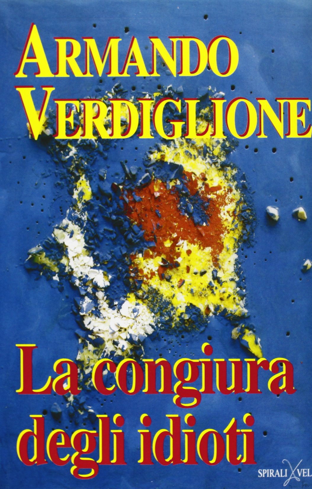 La congiura degli idioti. Una finzione letteraria book