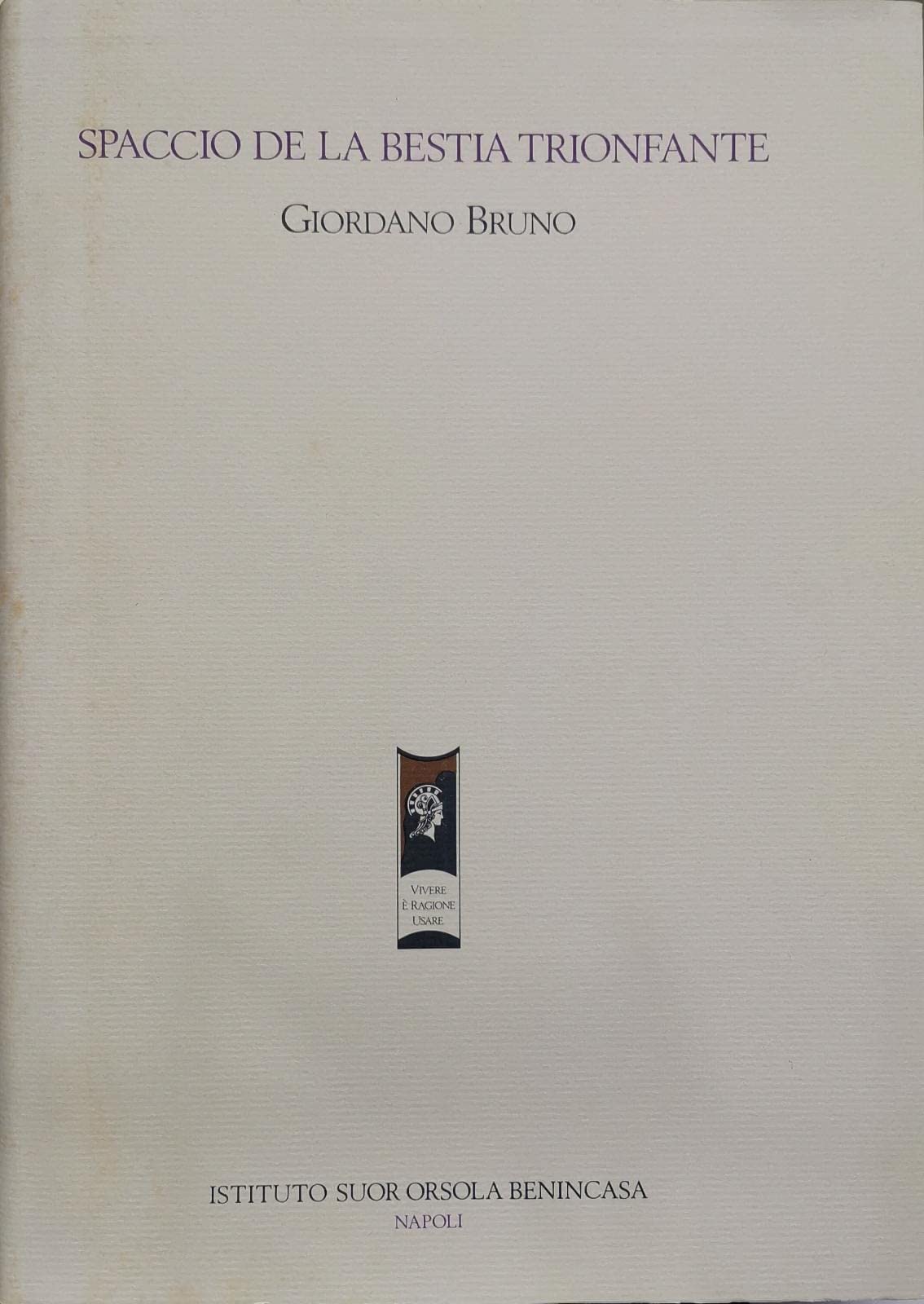 Spaccio De La Bestia Trionfante Books