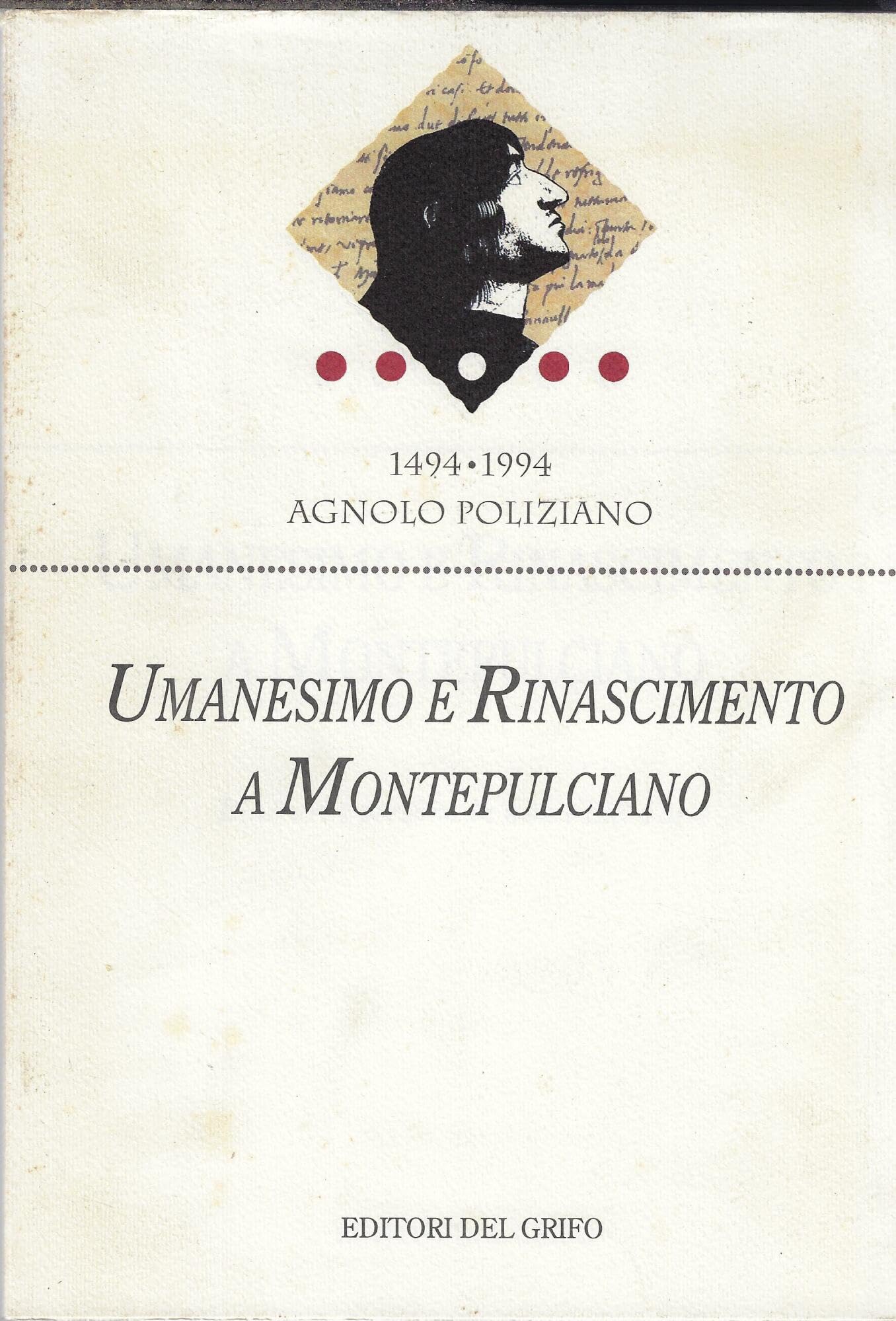 Umanesimo e Rinascimento a Montepulciano. Books