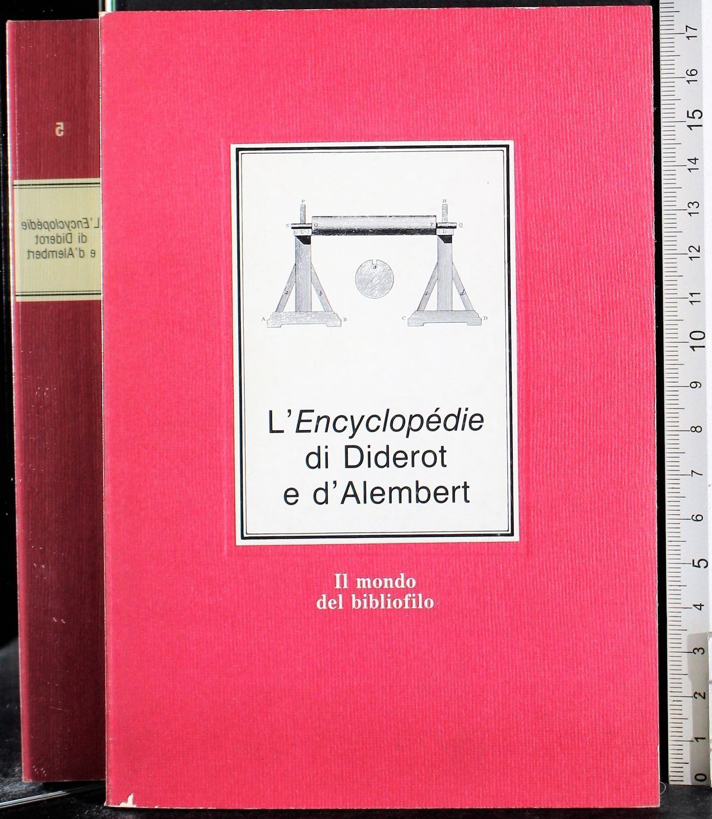 L'encyclopédie di Diderot e d'Alembert. Ediz. illustrata (Il mondo del bibliofilo) Contemporary literature