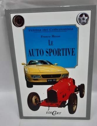 Le auto sportive. Ediz. illustrata (Vetrina del collezionista) Leisure, Home & Garden