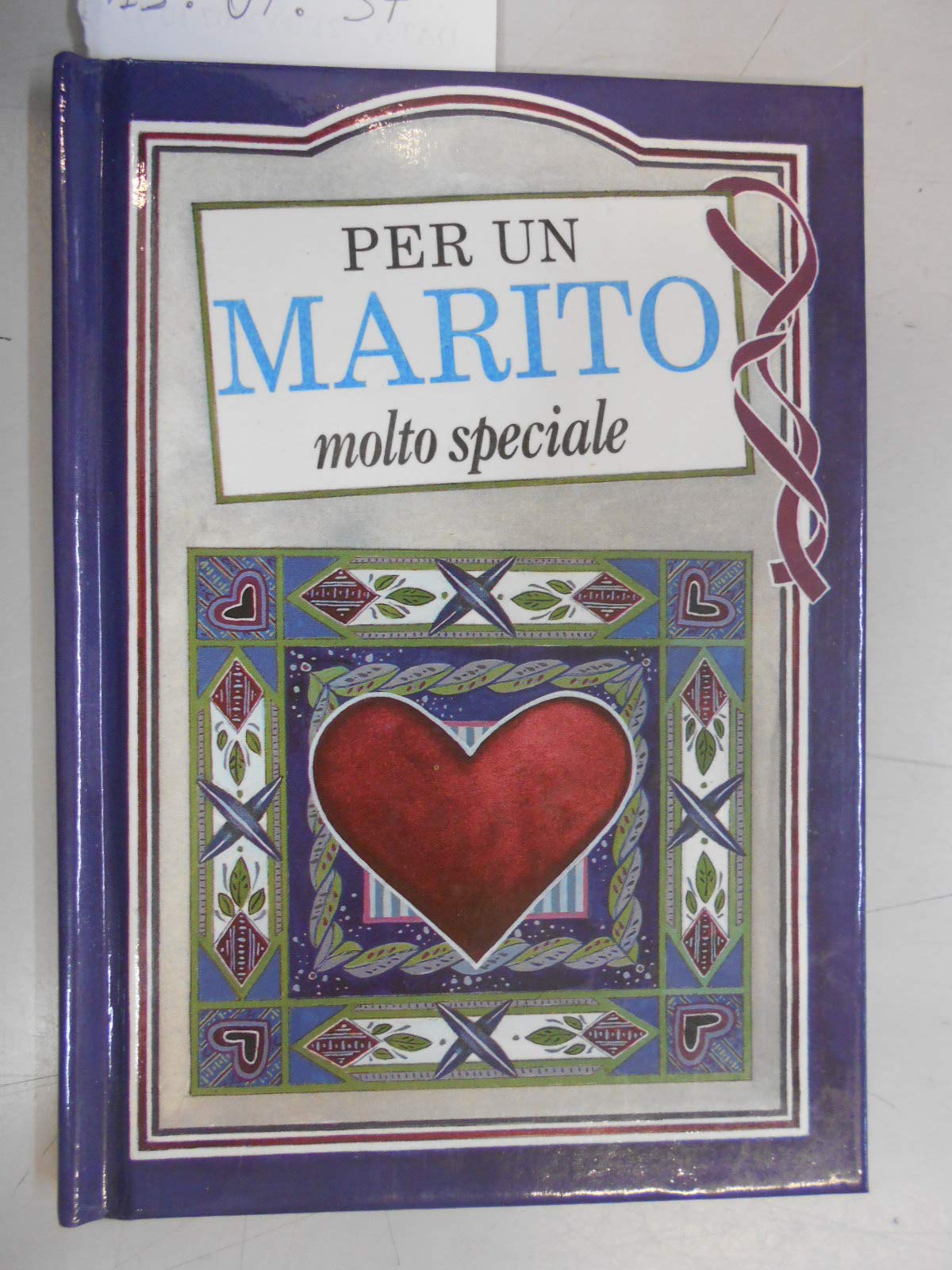 Per un marito molto speciale. Ediz. illustrata book