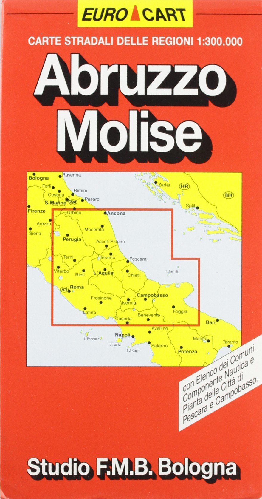 Abruzzo. Molise 1:300.000 (Euro Cart) Leisure, Home & Garden