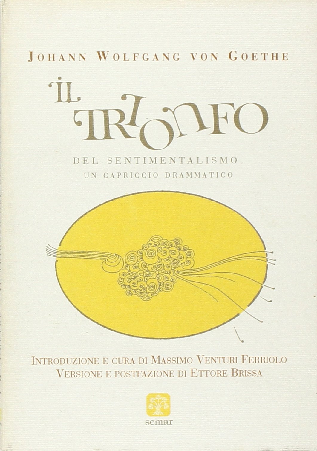 Il trionfo del sentimentalismo. Un capriccio drammatico book