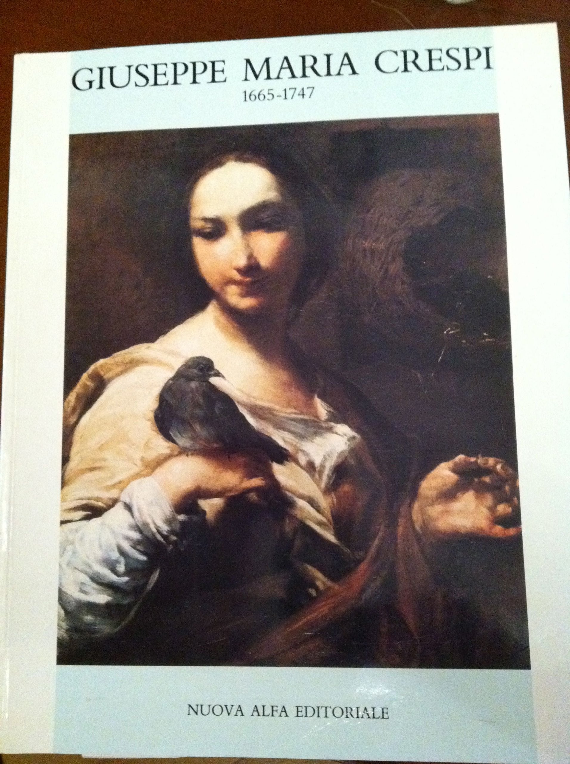 Giuseppe Maria Crespi (1665-1747). Ediz. tedesca (Cataloghi di mostre) Books