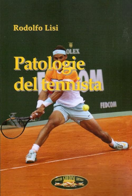 Patologie del tennista Medicine