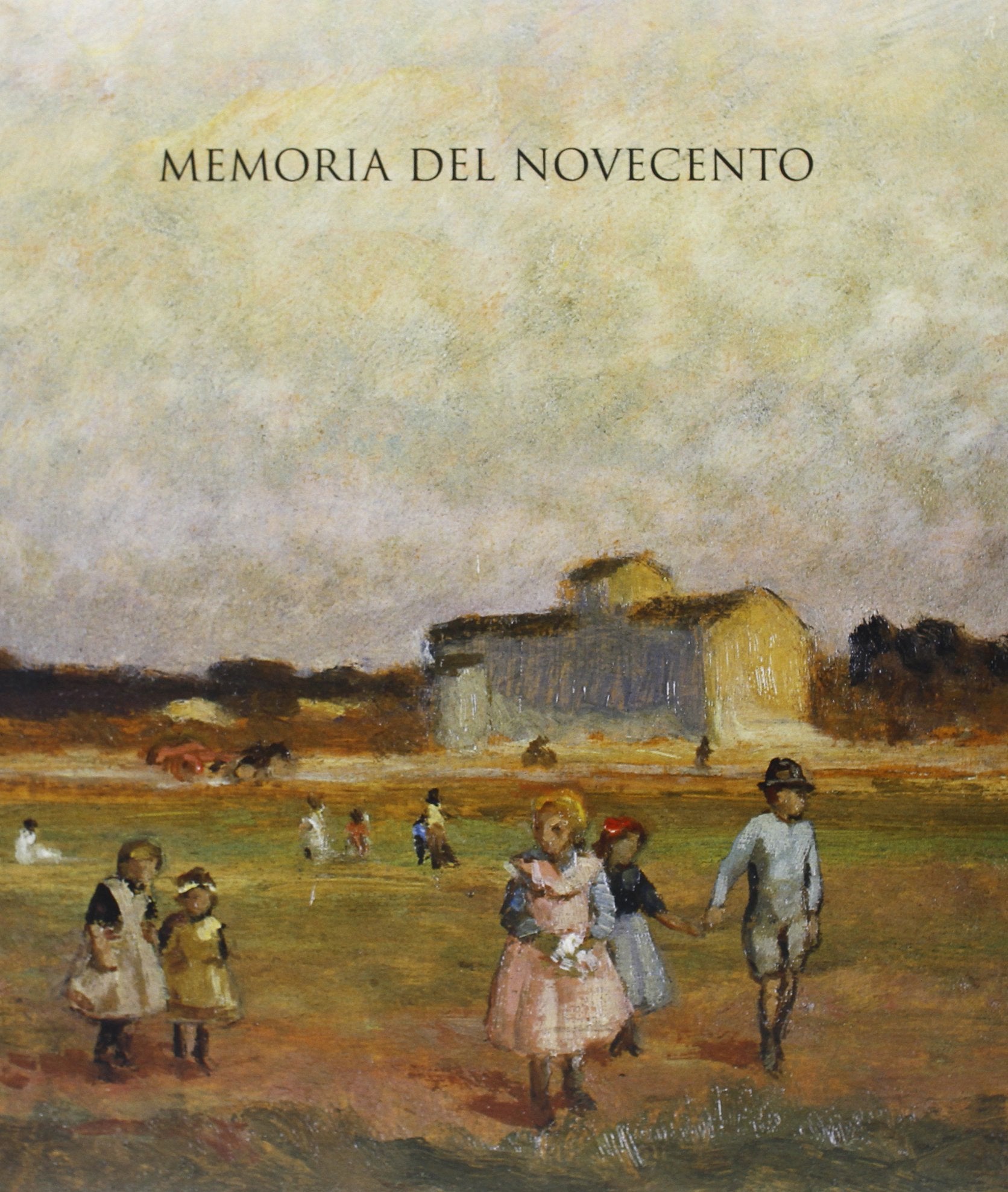 Memoria del Novecento. Arti a Pisa nella prima metà del XX secolo book