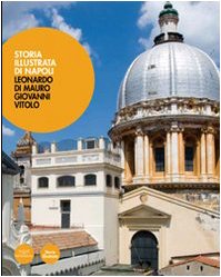 Storia illustrata di Napoli (Arte e architettura) Leisure, Home & Garden