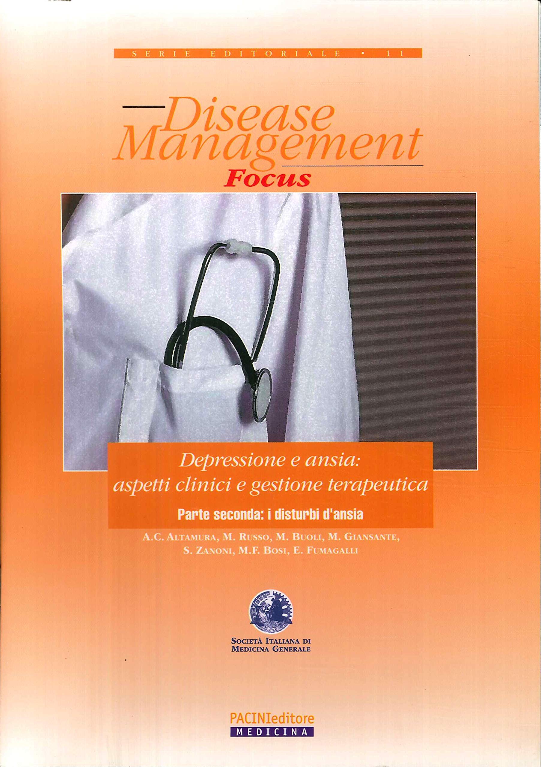 Depressione e ansia. Aspetti clinici e gestione terapeutica. I disturbi d'ansia (Vol. 2) (Psichiatria) Medicine