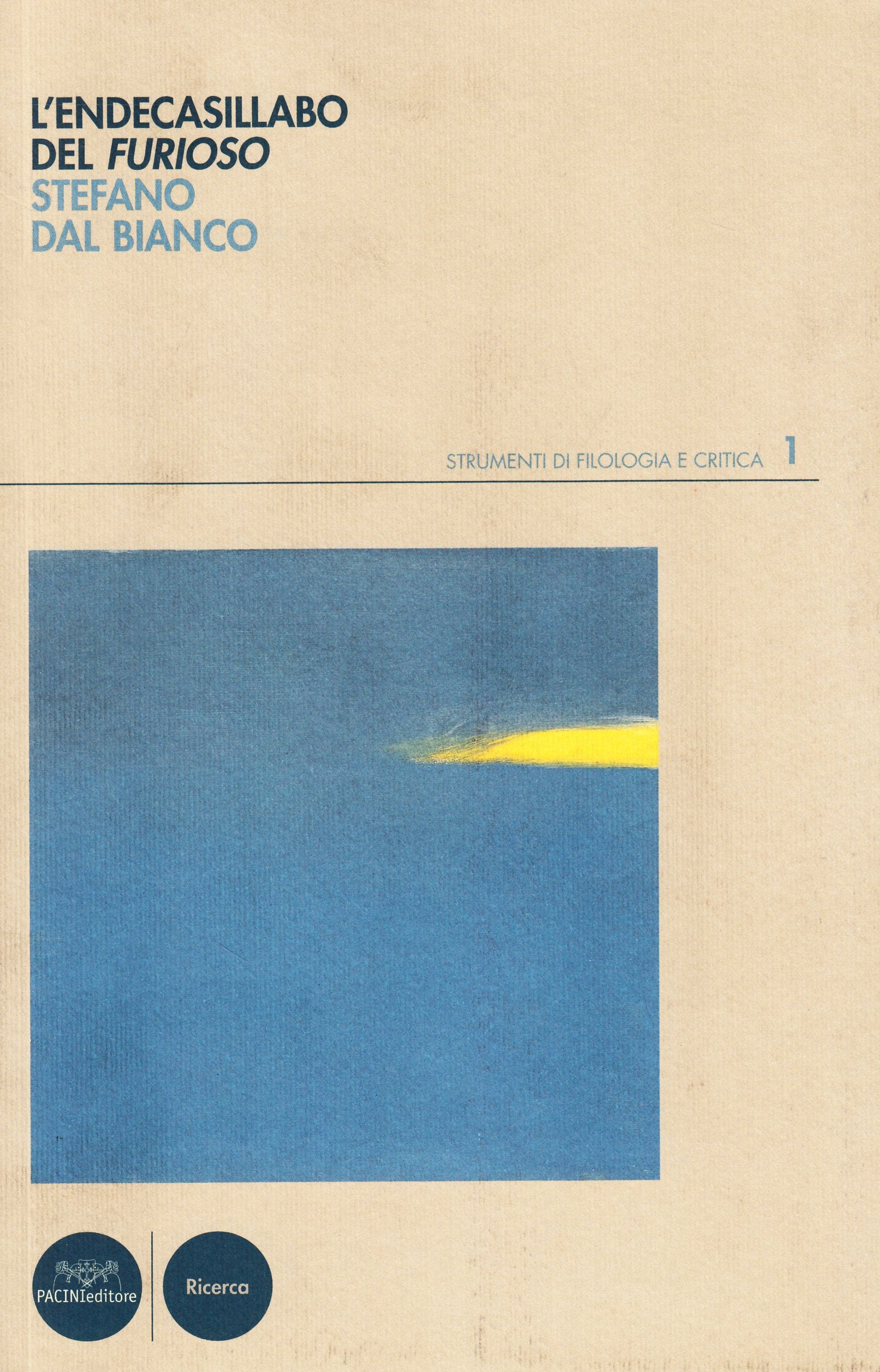 L'endecasillabo del furioso. Con segnalibro (Strumenti di Filologia e Critica) Contemporary literature